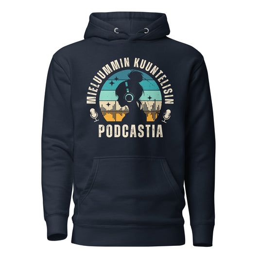 Mieluummin kuuntelisin podcastia -sininen huppari – premium-laatuinen ja lämmin valinta podcast-faneille
