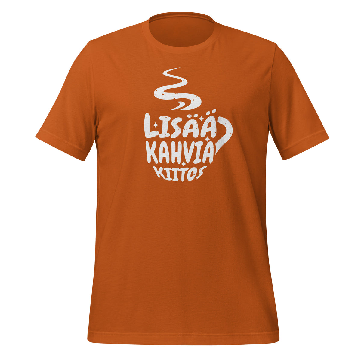 Lisää Kahvia Kiitos - T-paita niille, jotka rakastavat kahvia | Unisex t-paita