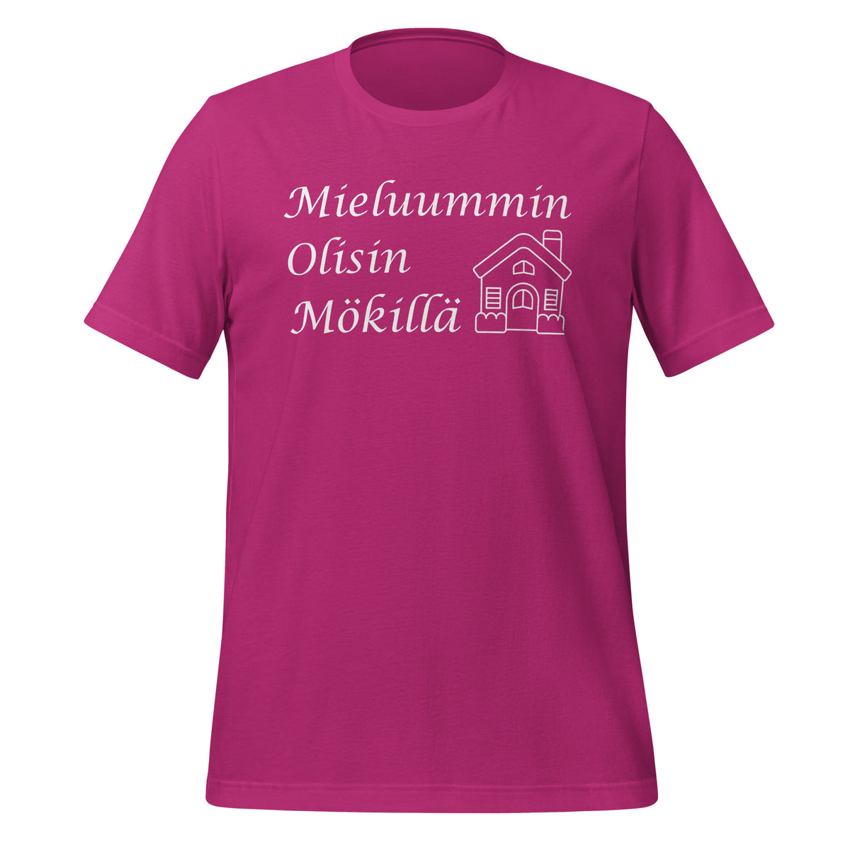 Mieluummin olisin mökillä paita - pinkki teksti t-paita.