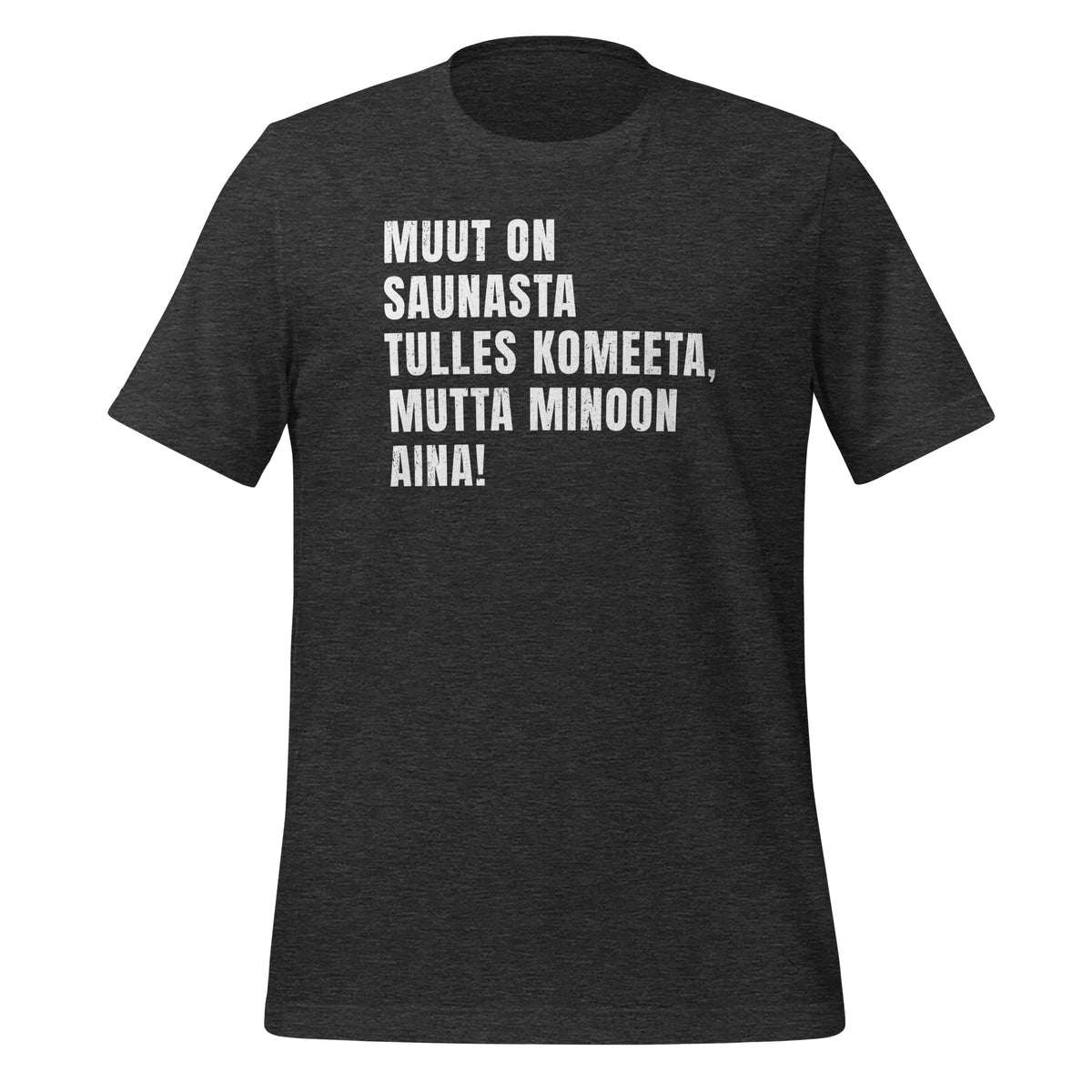 Hauska Pohjalainen Saunahuumori -paita | Unisex t-paita