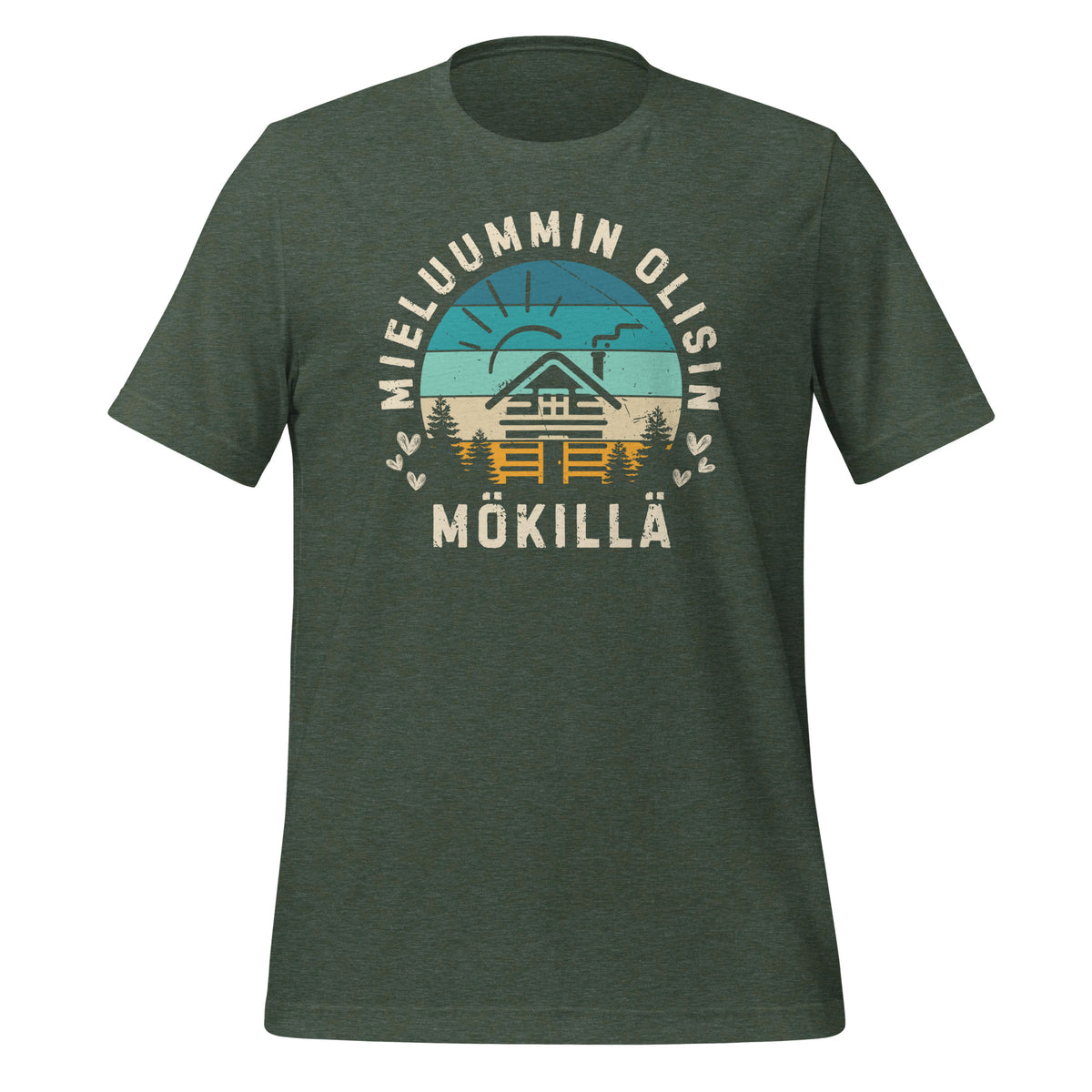 Mieluummin olisin mökillä paita - metsän vihreä laadukas paita. 