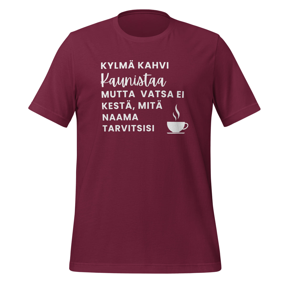 Cold Coffee Beautifies - Unisex T-Shirt