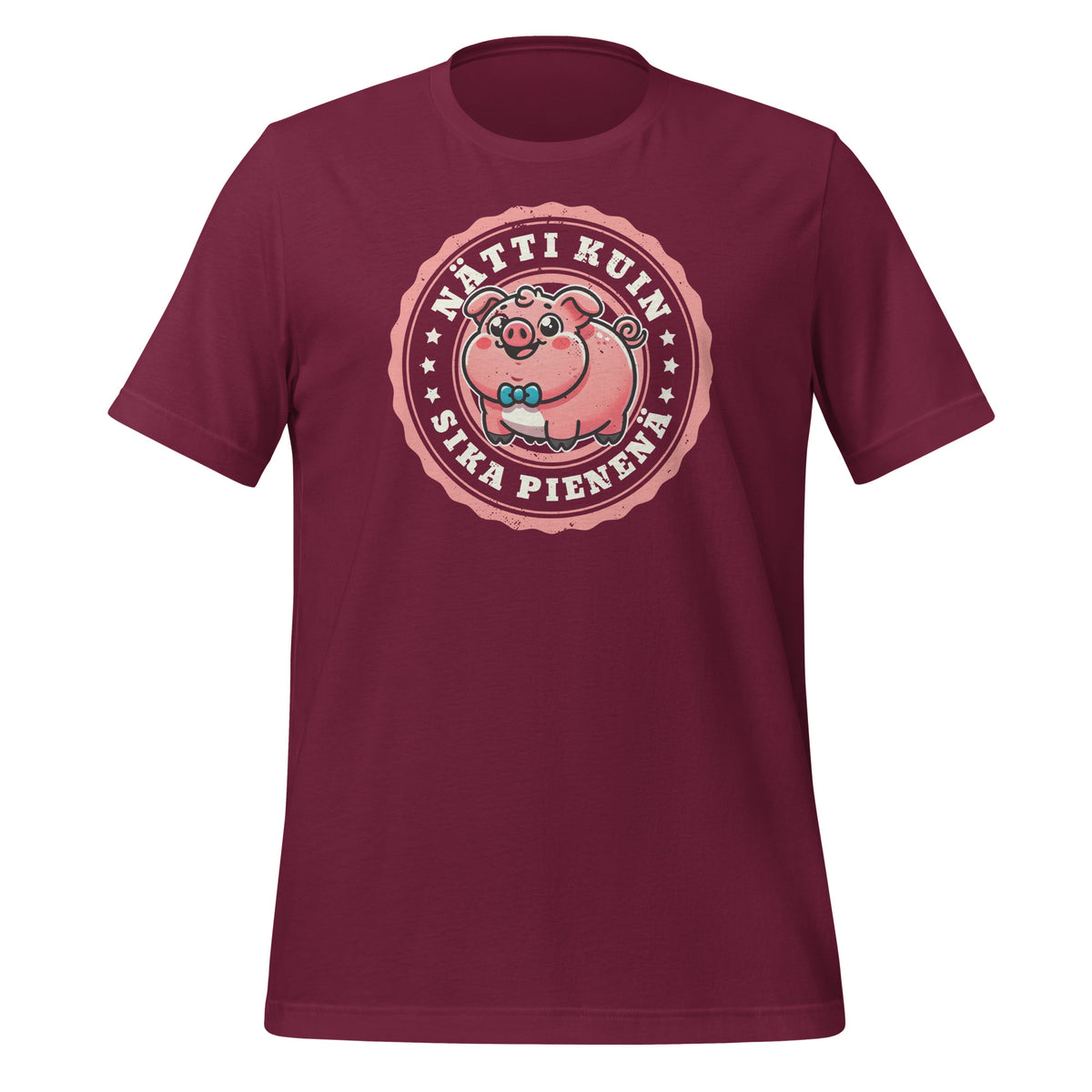 Pretty As A Pig When Small - Funny shirt with Finnish humor | Unisex t-shirt