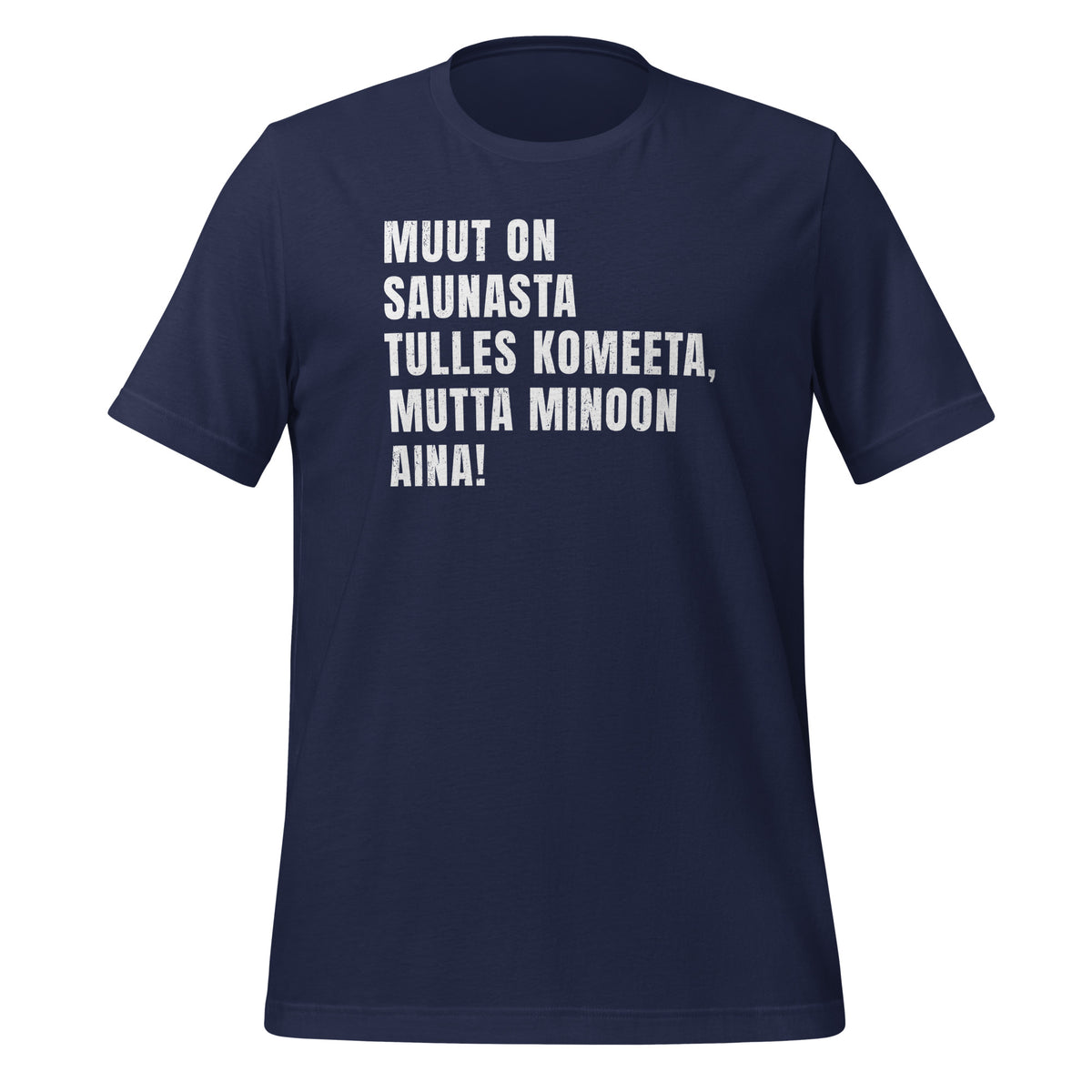 Hauska Pohjalainen Saunahuumori -paita | Unisex t-paita