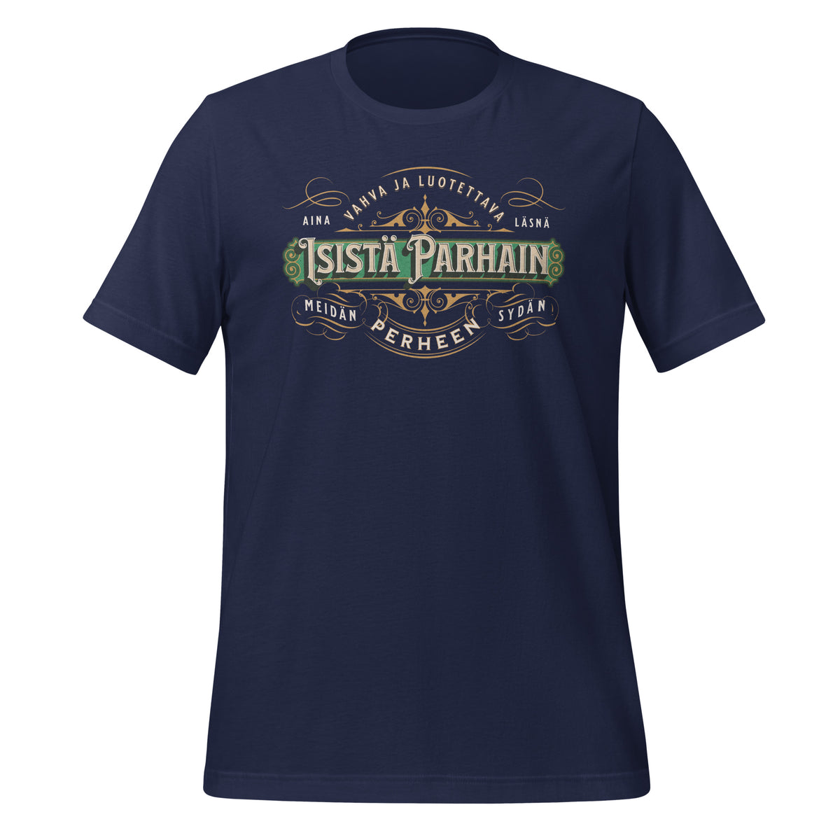 Isälle - Isistä parhain graafinen teksti painatus | Unisex t-paita